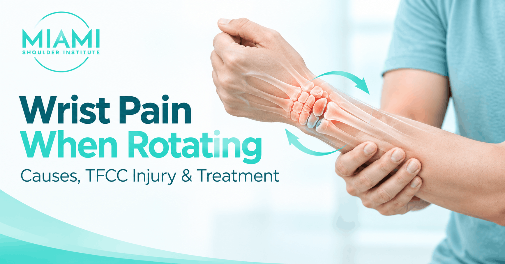 Wrist Pain When Rotating Miami